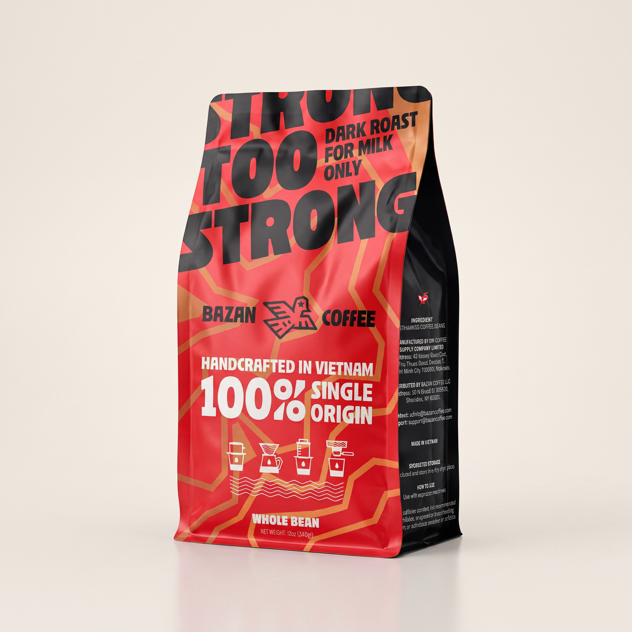 Too Strong, Premium Vietnamese Robusta, Dark Roast