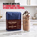 Too Strong Cookies & Cocoa