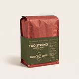Too Strong Mocha Malt